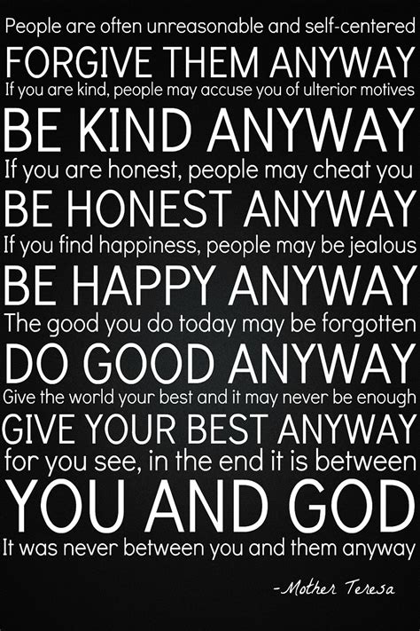 21 Days Of Empathy ~ Do It Anyway By Mother Theresa