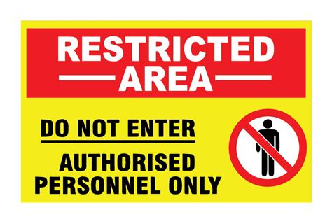 Sign Ever Restricted Area Do Not Enter Authorised Personnel Only Mm