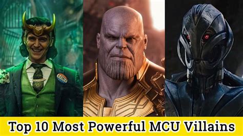 Top 10 Most Powerful Mcu Villains Youtube
