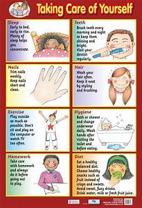 Taking Care Of Yourself Kids Health Hygiene Lessons Charts For Kids