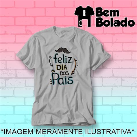Camiseta Dia Dos Pais Com Frase Feliz Dia Dos Pais Cinza Elo7