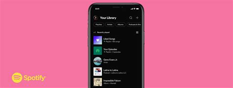 listeners can explore their spotify collections faster and easier with a new ‘your library