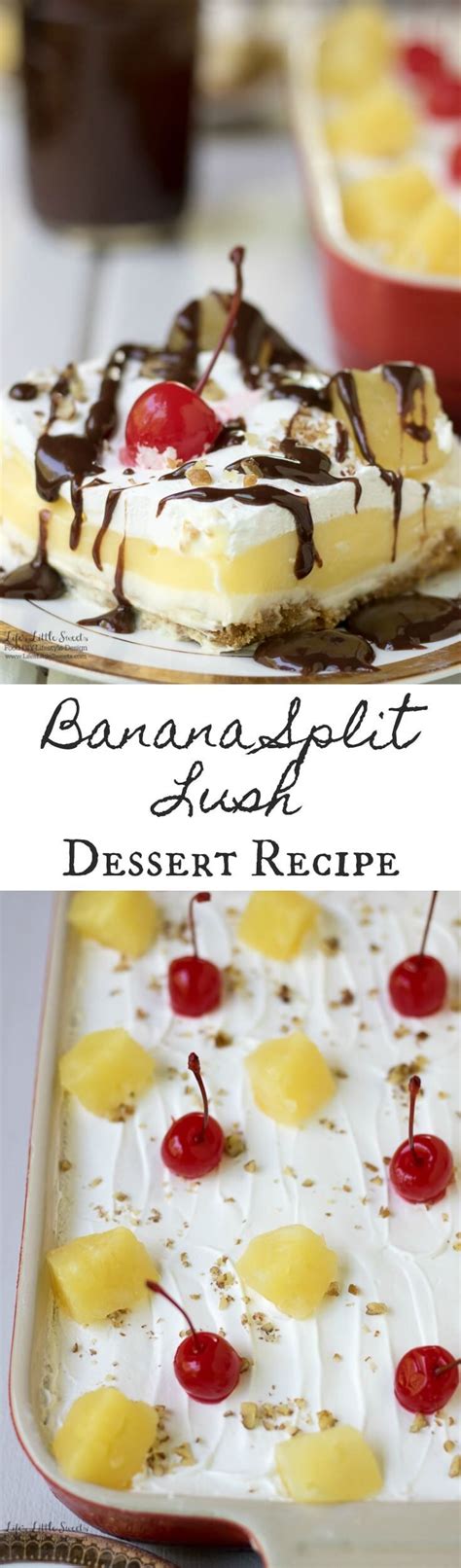 Banana Split Lush Dessert Recipe Slices Banana Cream Life S Babe Sweets Recipe