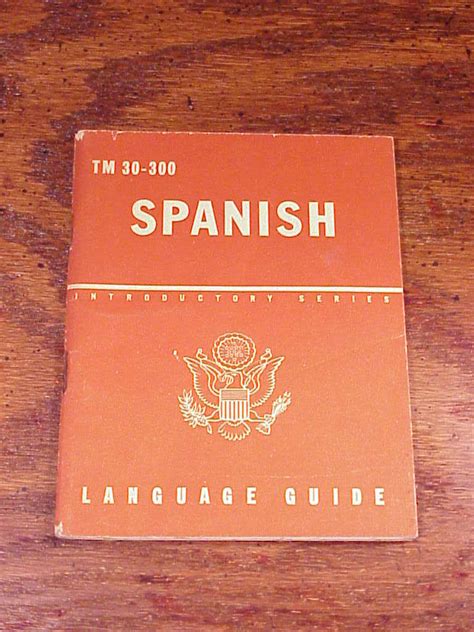 Wwii 1943 Spanish Language Guide Introductory Series