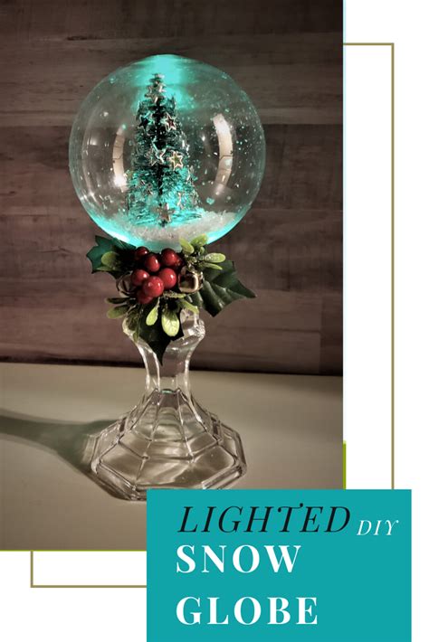 Learn How To Make This Beautiful Lighted Christmas Snow Globe Using
