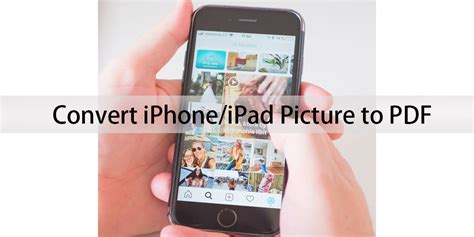 How To Convert Picture To Pdf On Iphoneipad