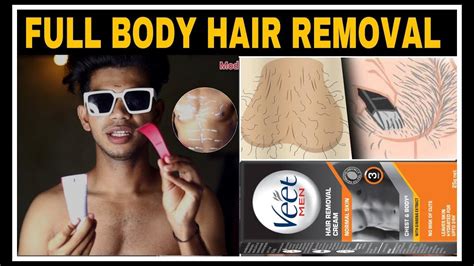 Full Body Hair Removal For Men Veet Mens Hair Removal Cream Demo