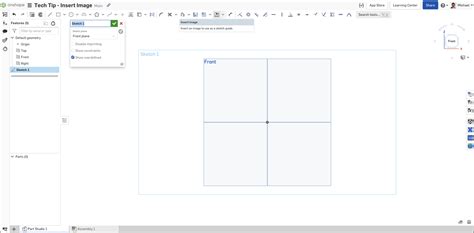 Tech Tip How To Start A Sketch With An Imported Image Onshape