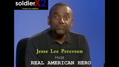 Jesse Lee Peterson A Real American Hero Soldierx2 Youtube