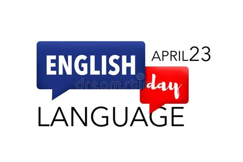 English Language Day April 23rd Stock Photo Image Of America Flag