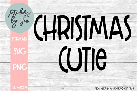 Christmas Cutie SVG Graphic by Jens Svg Cut Files ...