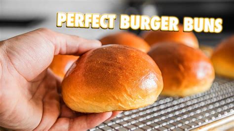 How To Make The Best Burger Buns Of All Time Youtube
