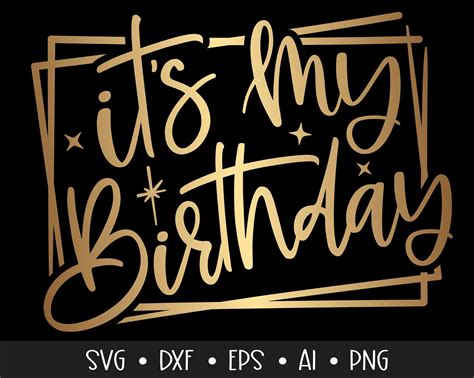 Art And Collectibles Birthday Svg File For Cricut Birthday Svg For Shirts