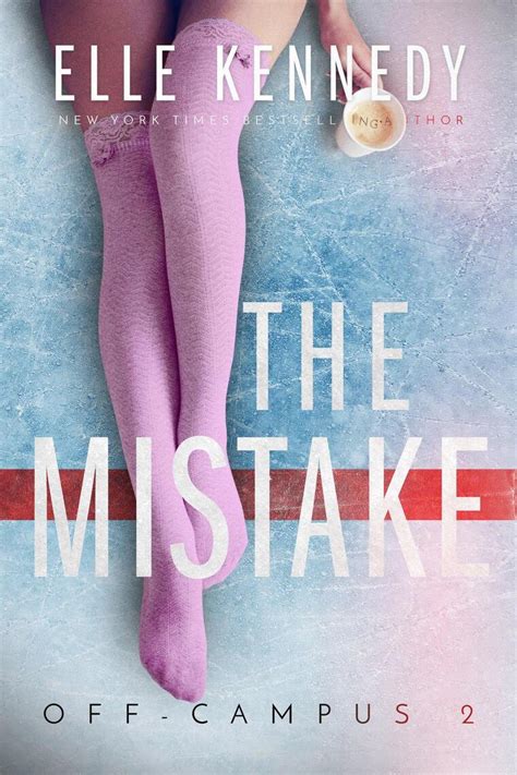 The Mistake By Elle Kennedy Book Read Online
