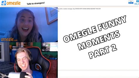 omegle funny moments part 2 youtube