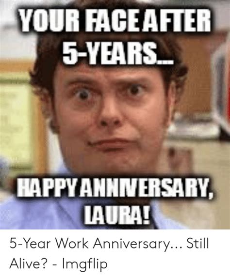 Happy 20 year work anniversary looks like things aregetting. 25+ Best Memes About Happy Work Anniversary Meme | Happy ...