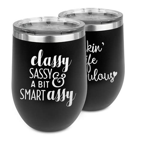 Sassy Quotes Stemless Wine Tumbler 5 Color Choices Stainless Steel