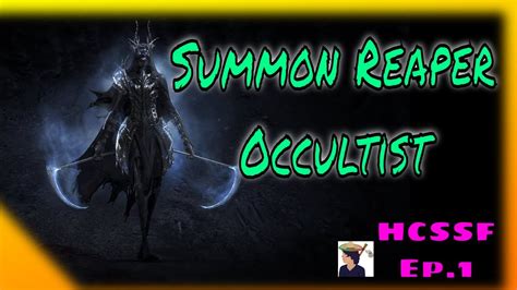 Hcssf Summon Reaper Occultist Build Diary Ep1 Poe 320 Forbidden