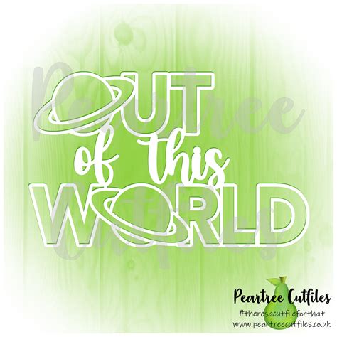 Out Of This World Peartree Cutfiles