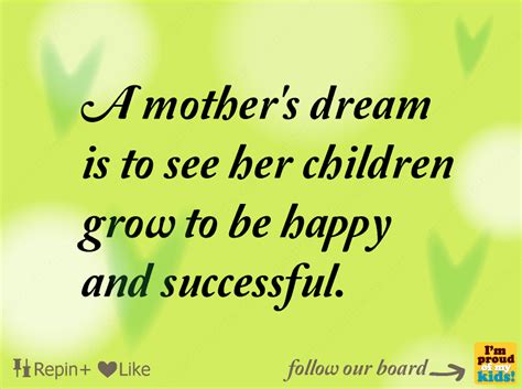 Inspiration Im Proud Of My Kids Mother Quotes Mom Quotes