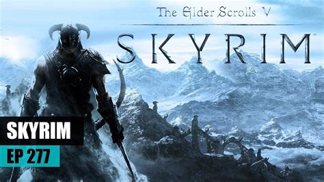 The Elder Scrolls V Skyrim 277 Pt Aetherium Forge Youtube
