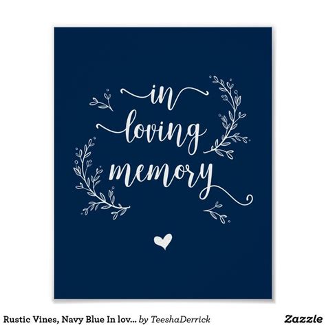 Rustic Vines Navy Blue In Loving Memory Memorial Poster