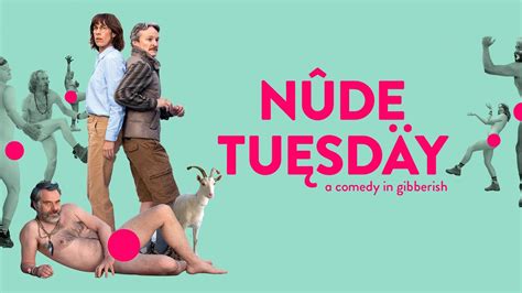 Nude Tuesday Official Trailer Youtube