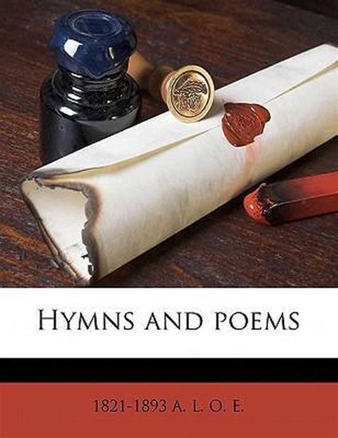 Hymns And Poems 1821 1893 A L O E 9781177920995 Boeken