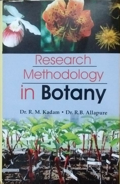 Research Methodology In Botany Indian Books And Periodicals