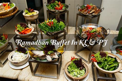 We have compiled a comprehensive list of ramadhan buffet dinner 2019 from hotels and restaurants in malaysia, mainly in kuala lumpur and petaling jaya. Ramadhan Buffet List 2016 in KL and PJ | Malaysian Flavours