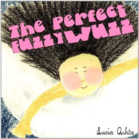 Amazon The Perfect Fuzzy Wuzz Ashta Lucia Ashta Lucia Fantasy