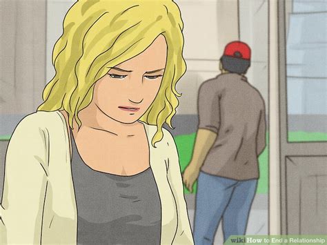 How To End A Relationship With Conversation Examples Wikihow