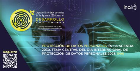 ProtecciÓn De Datos Personales En La Agenda 2030 Tema Central Del DÍa