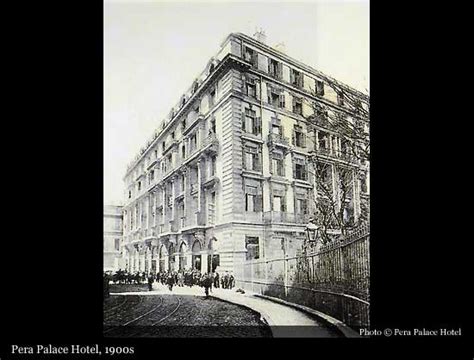 Pera Palace Hotel 1895 Istanbul Historic Hotels Of The World Thenandnow