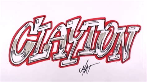 Graffiti Writing Clayton Name Design 16 In 50 Names Promotion Youtube