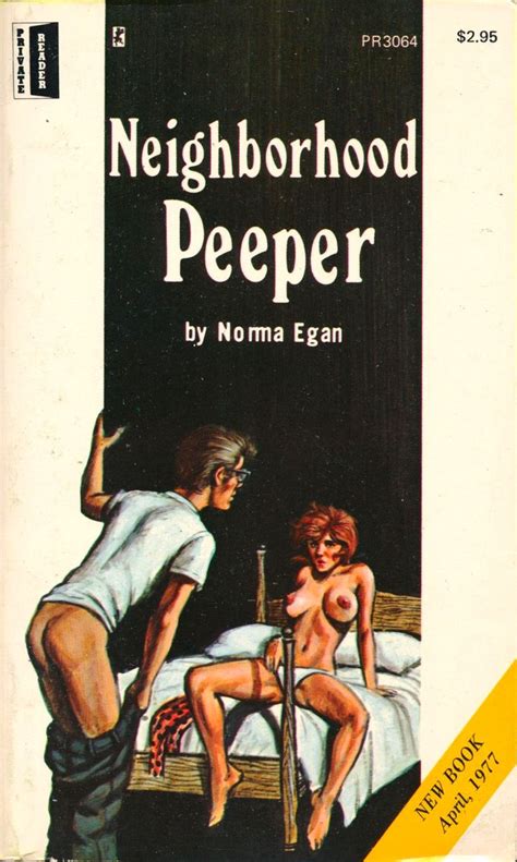 PR 3064 Neighborhood Peeper By Norma Egan EB Golden Age Erotica