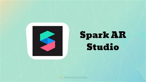 Download Spark Augmented Reality Studio Software To Create Filters 2023