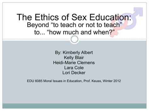 The Ethics Of Sex Education