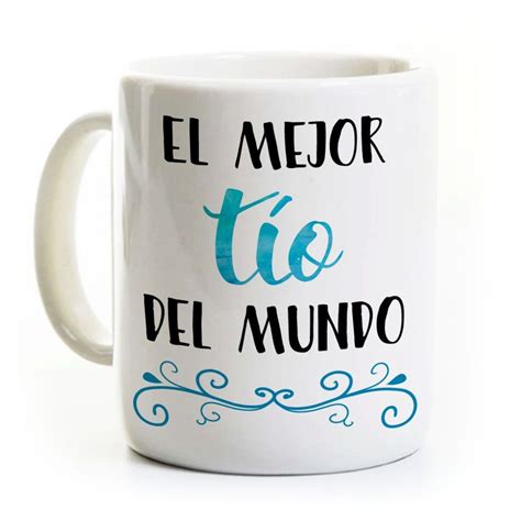 Personalized Tio T Spanish Coffee Mug El Mejor Tio Del Mundo Worlds