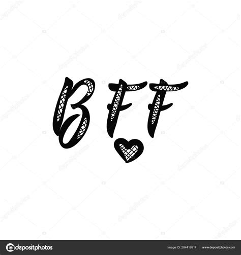 Bff Best Friends Forever Lettering Hand Drawn Vector Illustration