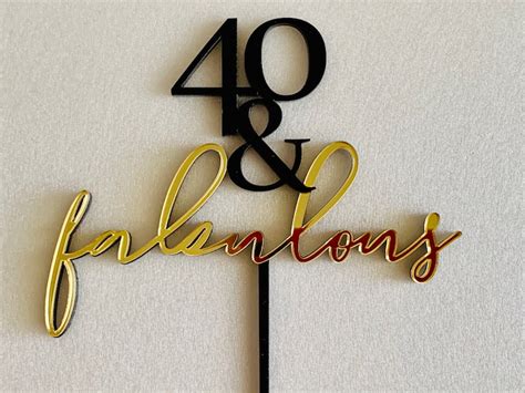 40 And Fabulous Personalized Cake Topper 40th Birthday Happy Etsy