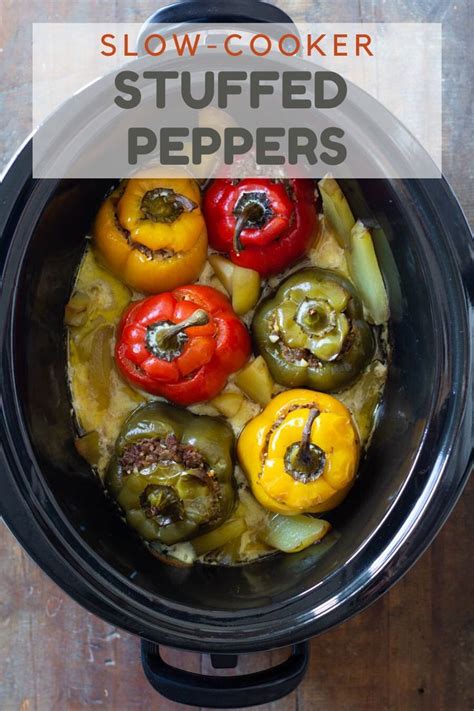 Made with lean protein, rice, and vegetables, this is a healthy dinner recipe. Slow-Cooker Stuffed Peppers | Slow cooker stuffed peppers ...
