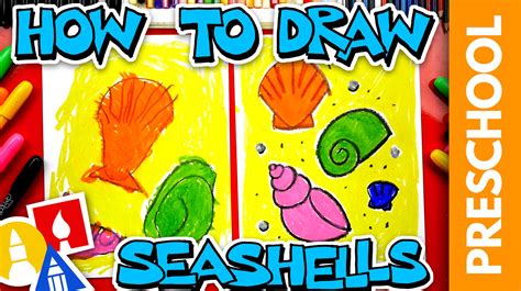 How To Draw Seashells Preschool Art For Kids Hub