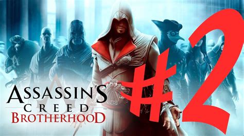 Assassin S Creed Brotherhood Parte Roma Sitiada Playthrough Em