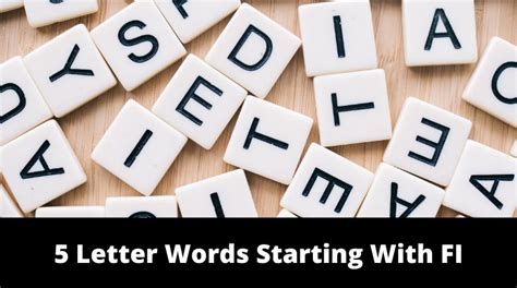 5 Letter Words Starting With Fi Mrguider
