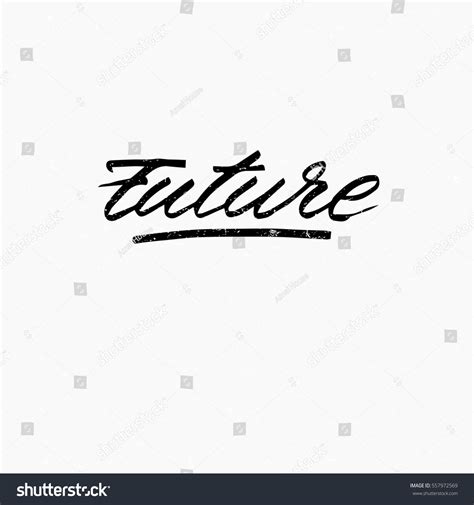 Future Ink Hand Lettering Modern Brush Stock Vector 557972569 - Shutterstock