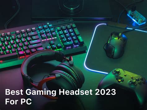 Best Gaming Headset 2023 For Pc