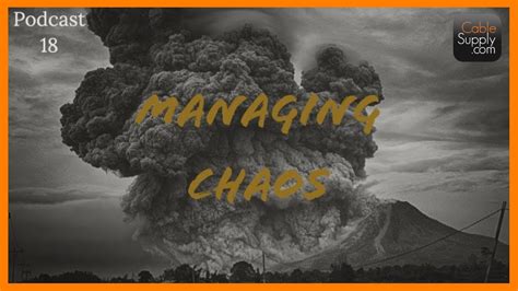 Managing Chaos In A Business Podcast 18 Youtube