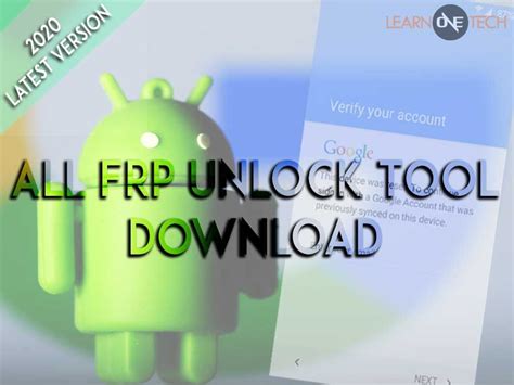 All Frp Unlock Tool Download 2020 Latest Version 100 Free In 2020