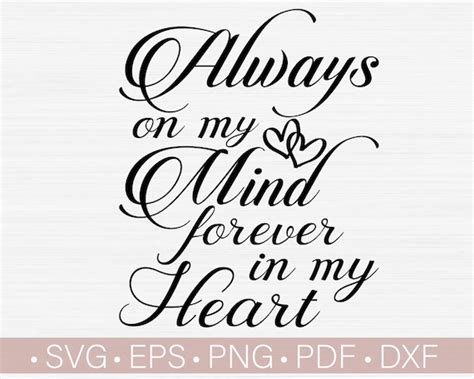 Always On My Mind Forever In My Heart Svg Memorial Svg Png Etsy